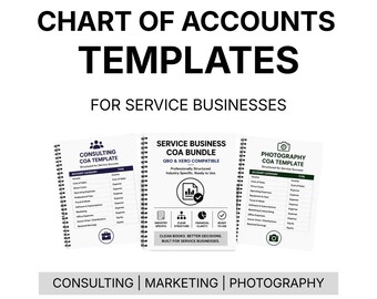 Chart of Accounts Templates for Service Businesses | Consulting, Marketing and Photography | QBO & Xero