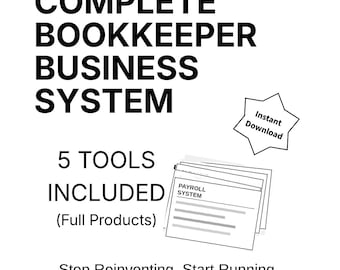 Complete Bookkeeper Business System | Pricing, Cleanup, Payroll & Categorization Bundle | Bookkeeper Startup Kit
