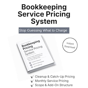 Bookkeeping Pricing Decision Framework | Define Scope, Separate Cleanup Work, Set Clear Service Boundaries | How to think about pricing