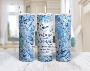 Christian Tumbler: God Is Our Refuge, Psalms Travel Mug, Flowers and Butterflies