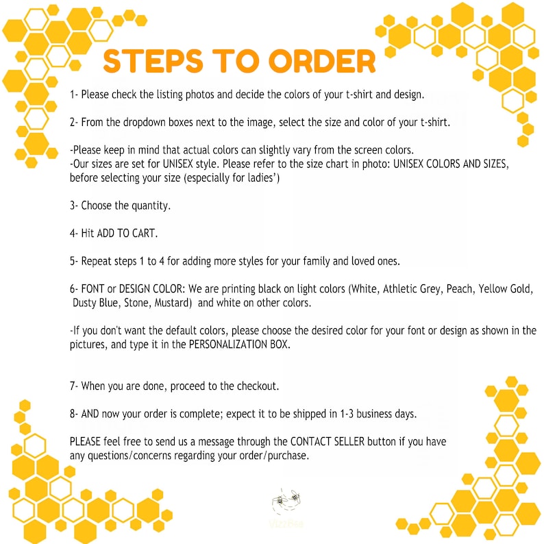 May include: White background with text in black, yellow, and gold, titled "STEPS TO ORDER." Instructions detail selecting colors, sizes, and quantities, with notes on unisex sizing and color variations. Includes steps for checkout and contact information.
