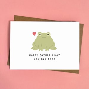 Vieux crapaud, carte drôle de fête des pères, crapaud, anniversaire, vieille carte, carte pour papa, meilleur papa, jeu de mots, humour