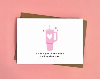 Stanley Cup Valentine's Card, Love, Valentine's Day, Stanley Cups, Funny, Cute, Pink, Stanley Cup Card, Stanley, Valentine's