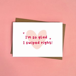Estou tão feliz por ter deslizado para a direita, cartão de dia dos namorados, cartão Tinder Match, cartão de aplicativo de namoro, cartão de amor, cartão de dia dos namorados engraçado, para ele