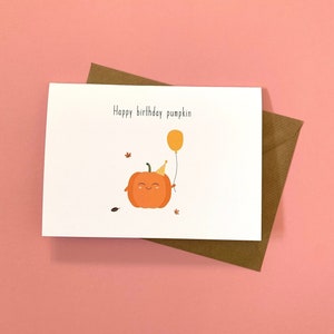 Happy Birthday Pumpkin Card, Orange Pumpkin, Autumn Birthday Card, Pumpkin Theme, Autumn, Cute Pumpkin Card, Halloween