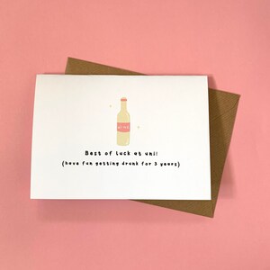 Viel Glück an der Uni, Wein, Alkohol, witzig, lustige Karte, Humor, betrunken, Universität, viel Luck Karte
