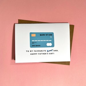 Bank Of Dad, Father&#39;s Day Card, Dad, Happy Father&#39;s Day, Funny, Pun, Humour