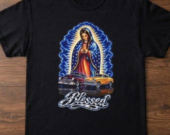 Virgen de Guadalupe Lowrider Shirt, Chicano Culture Graphic Tee, Lowrider Lifestyle