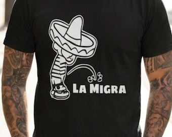 La Migra Cotton Tee, Funny Mexican gift