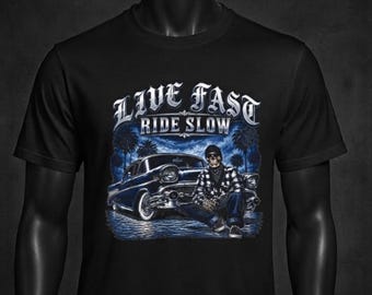 Live Fast Ride Slow T-Shirt, Lowrider Graphic Tee, Chicano Car Culture Vintage Shirt