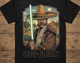 Obi-Juan Sombrero T-shirt, Mexican Sci-Fi Tee