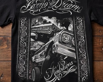 Camiseta Barrio Dream Lowrider, estilo artístico chicano