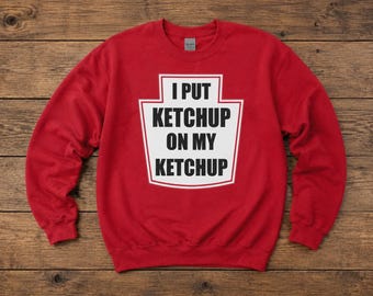 Ketchup Bottle Label Sweatshirt, Funny Food Crewneck, Retro Condiment Sweater, Vintage Inspired Graphic Sweatshirt, Food Lover Gift