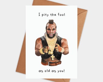 Mr.T, The A Team, Birthday Card, 80s, Greeting Card, Clubber Lang, Rocky 3