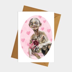 Gollum Card, LOTR, Fantasy, Birthday or Valentines Day Card,