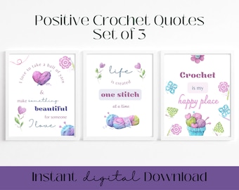 Happy Crochet Quotes, Set of 3. Crochet Wall Art, Crochet printable, Craft Room Decor, Crocheter Gift, Crafter Print, Various Sizes.