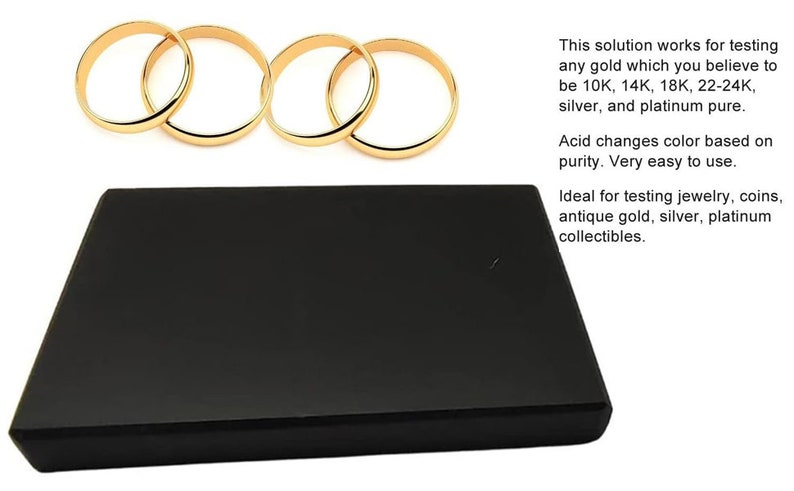 May include: Four gold rings are displayed above a black testing stone. Text on the right describes the solution's use for testing gold, silver, and platinum purity. The acid changes color based on purity.