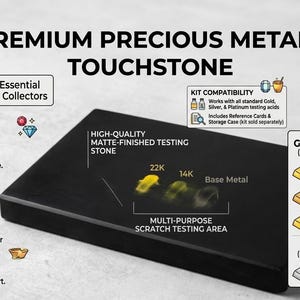 May include: A black touchstone for testing precious metals. The image shows a step-by-step testing process, a gold results chart, and a silver and platinum testing guide. The touchstone is a high-quality, matte-finished testing stone.