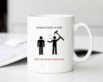 Tasse de sécurité au travail