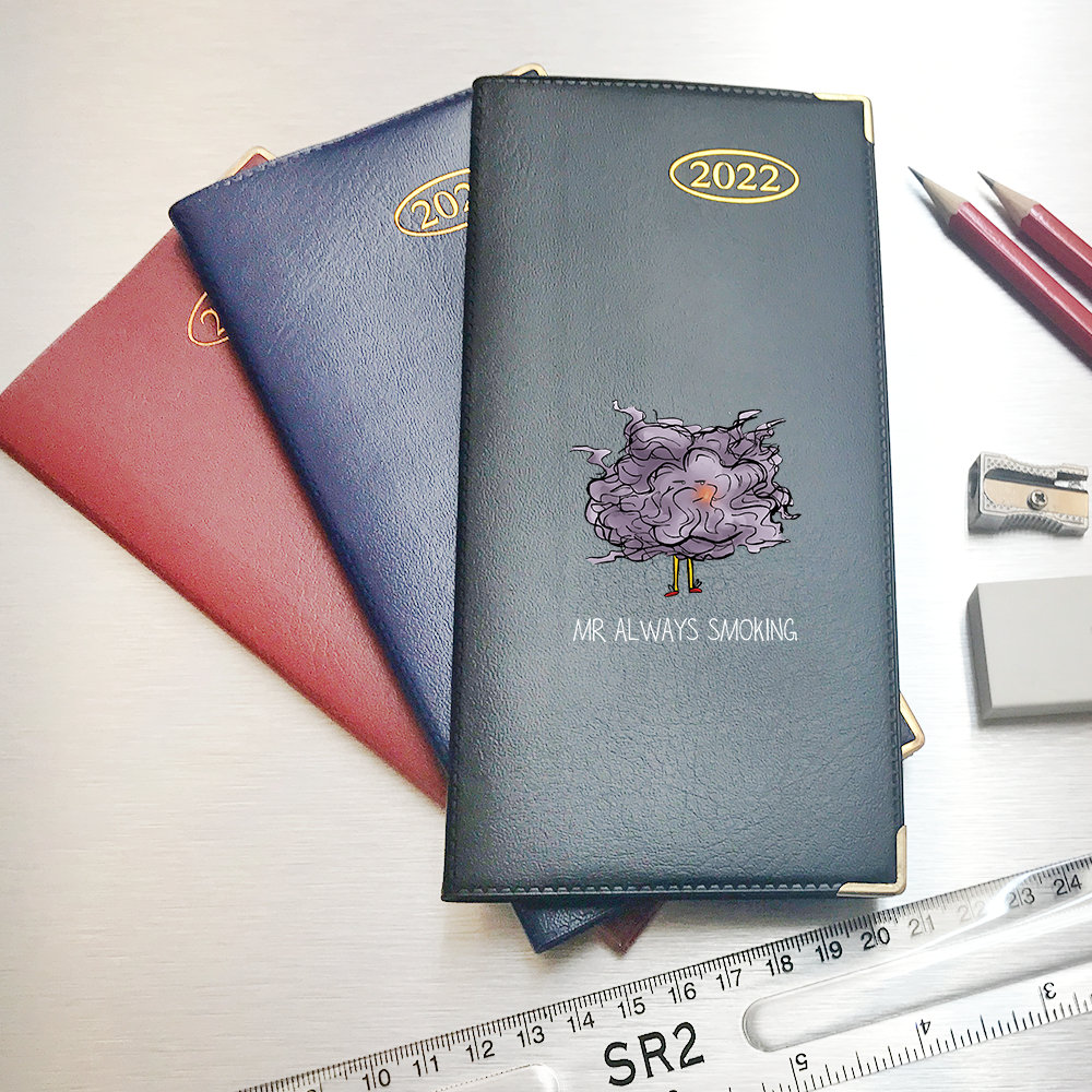 Mr Always Smoking Design 2022 Slim Pocket Diary - Week to View