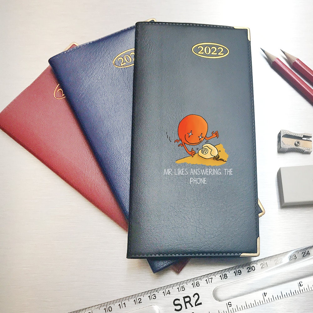 Mr Likes Answering the Phone Design 2022 Slim Pocket Diary - Week to View