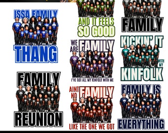 Puede incluir: Una descarga digital de 10 diseños diferentes con temática familiar que presentan a una familia de dibujos animados con varios lemas. Los lemas incluyen "We Are Family", "Family Reunion", "Family Is Everything", "Faith Fun Family", "Issa Family Thang", "Reunited And It Feels So Good", "Kicking It With My Kinfolk" y "Ain't No Family Like The One We Got".
