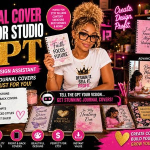 May include: An advertisement for a journal cover creator studio, featuring a woman holding a journal with the words "Faith Focus Future." The image showcases various journal designs and the text "Create Design Profit."