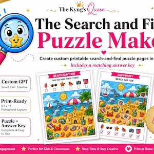May include: The Kyng's Queen The Search and Find Puzzle Maker digital product features a blue magnifying glass with a star, two printable beach-themed puzzle pages with answer keys, and text detailing custom GPT, print-ready 8.5 x 11 layouts.