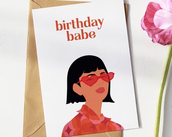 Birthday babe birthday card, illustrated birthday card, punny birthday card, card for her, greeting card, funny card