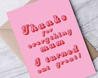 Retro funny thanks for everything mum Mothers Day Card, happy mothers day card, unique mothers day card, cute mothers day card, gift for mum