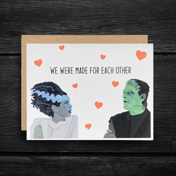 Frankenstein and Bride "We Were Made For Each Other" Love Card | Horror Anniversary Card | Spooky Anniversary | Universal Monsters Valentine