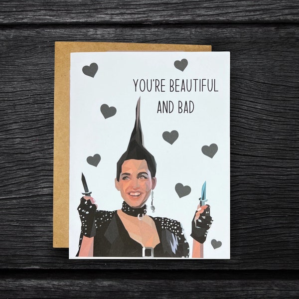 Dream Warriors Taryn “ You’re Beautiful and Bad” Card | Friendship Love or Anniversary Card | Nightmare On Elm Street Love Card