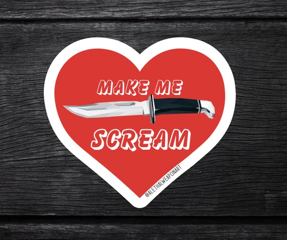 Make Me Scream Heart Vinyl Sticker | Scream Knife Valentine Sticker