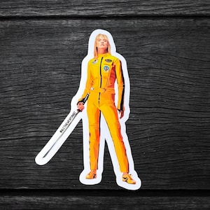 Kill Bill Vinyl Sticker | Quentin Tarantino Movie Badass Chick | Killer Die Cut Sticker