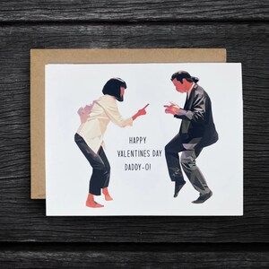 Pulp Fiction Daddy-o Valentine’s Card | Funny Classic Movie Valentines Day Card | “Happy Valentines Day Daddy-o” Movie Valentine