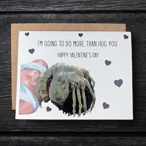 Alien FaceHugger Valentine Card | “I’m going to do more than hug you” | Horror Valentine Card | Horror Lover Valentine Card | Alien card