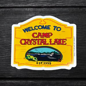 Camp Crystal Lake Sign Vinyl Sticker | Friday The 13th Die Cut Sticker | Horror Movie Sticker