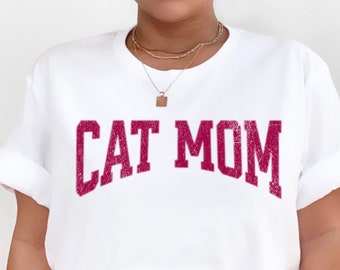 Cat Mom Shirt, Cat Lover Shirt, Cat Owner Shirt, Cat Mom Gift, Cat Lover Gift, Funny Cat Shirt, Cat Parent Shirt