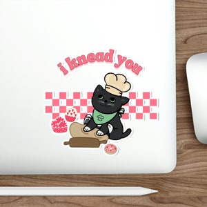 I Knead You Cat Valentines Day Pegatinas troqueladas, Pegatinas para exteriores de interior, Pegatinas para amantes de los gatos, Regalo para amantes de los gatos, Pegatinas para mamá gato