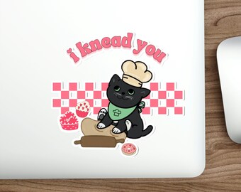 I Knead You Cat Valentines Day Pegatinas troqueladas, Pegatinas para exteriores de interior, Pegatinas para amantes de los gatos, Regalo para amantes de los gatos, Pegatinas para mamá gato