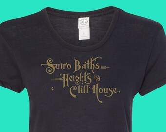 Sutro Baths Heights and Cliff House Women's T-Shirt