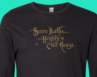Sutro Baths Heights and Cliff House Long Sleeve T-Shirt