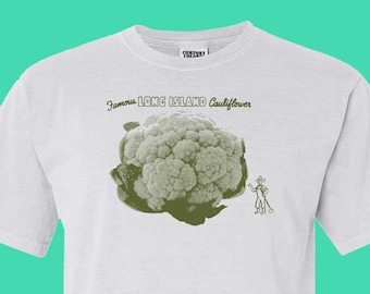 Famous Long Island Cauliflower T-Shirt