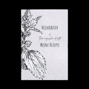 Medicinal herb recipe book DIY to fill out yourself, natural cosmetics, my recipes, notebook
