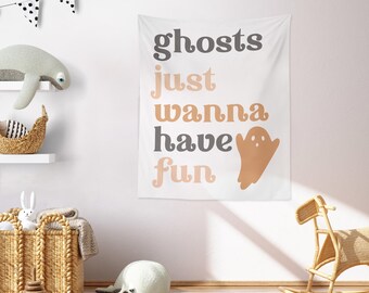 Ghosts Just Wanna Have Fun Tapestry, Halloween Wall Decor