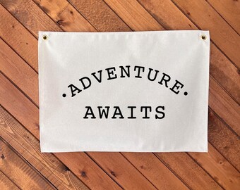 Adventure Awaits Banner, Kids Room Decor, Canvas Tapestry (16x20)