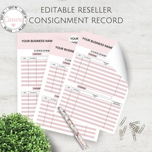 May include: Printable consignment record template with pink and white color scheme. The template has sections for the consignor's name, date, number of items, and the total amount earned. The text "Editable Reseller Consignment Record" is at the top of the page.