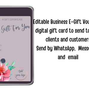 May include: A digital gift certificate template with a floral design and the text "A Gift for You". The template is customizable with a space to add your logo.