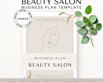 May include: A beige and gold business plan template for a beauty salon. The template features a stylised line drawing of a woman's face and the text "BEAUTY SALON BUSINESS PLAN TEMPLATE". The template is editable and includes sample text.