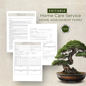 Puede incluir: Un formulario imprimible de evaluación de servicios de atención domiciliaria con el texto "Home Care Service HOME ASSESSMENT FORM" y "Assisted Living OUR SERVICES" y "Assisted Living CLIENT INTAKE FORM". Un bonsái está en el fondo.